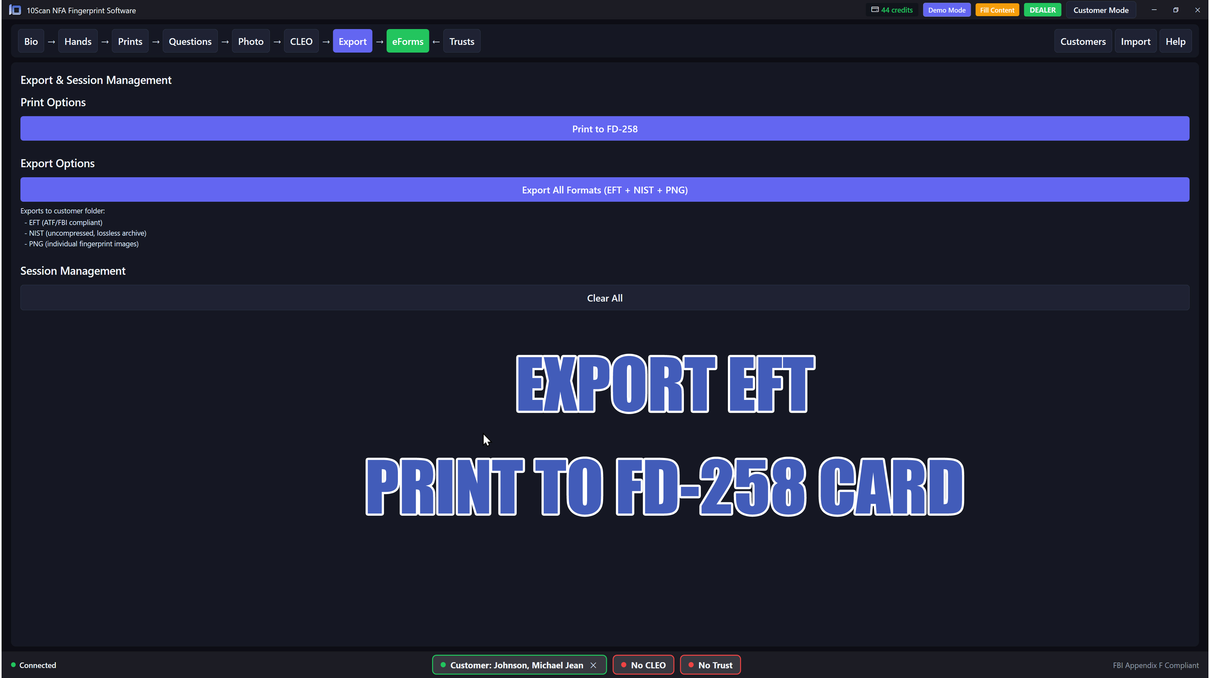 10Scan NFA EFT generation and FD-258 fingerprint card printing